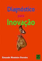 Livro Diagnóstico Para Inovação - QUALITYMARK