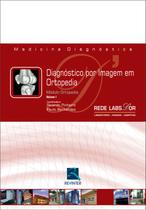 Livro - Diagnostico por Imagem em Ortopedia