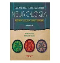 Livro Diagnóstico Topográfico em Neurologia, 6ª Edição 2021