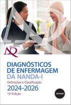 Livro - Diagnósticos de Enfermagem da NANDA-I: Definições e Classificação 2024-2026