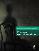 Livro - Dialogo Com As Sombras