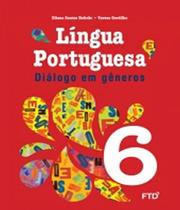 Livro Dialogo Em Gêneros - Língua Portuguesa - 6 Ano - FTD