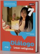 Livro - Dialogo Inter-Religioso - 7º Ano - 2ª Ed