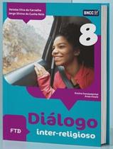 Livro - Dialogo Inter-Religioso - 8º Ano - 2ª Ed