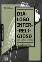 Livro - Diálogo inter-religioso sob a ótica cristã