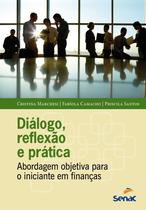 Livro - Dialogo, reflexão e prática Livro - Dialogo, reflexão e prática