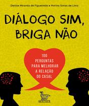 Livro - Diálogo sim, briga não