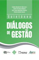 Livro - Diálogos de Gestão Livro - Diálogos de Gestão