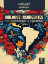Livro - Dialogos Insurgentes - PONTES EDITORES