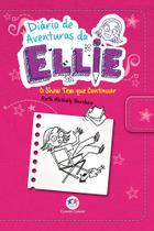 Livro - Diário de aventuras da Ellie - O show tem que continuar - Livro 5