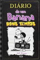 Livro - Diário De Um Banana 10- Bons Tempos