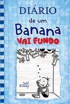Livro - Diário de um Banana 15: Vai Fundo