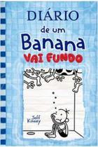 Livro Diário de um Banana: Vai Fundo Volume 15 (Kinney, Jeff)