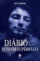 Livro - Diário de um homem supérfluo Livro - Diário de um homem supérfluo