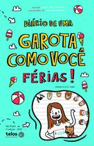 Livro - Diário de uma garota como você Férias