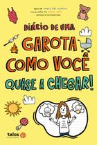 Livro - Diário de uma garota como você Quase a chegar!