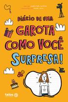 Livro - Diário de uma garota como você: surpresa!