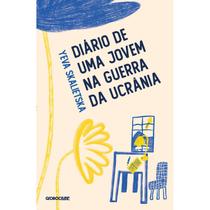 Livro Diário de uma jovem na Guerra da Ucrânia Yeva Skalietska