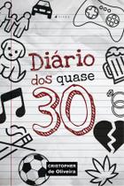 Livro - Diário dos quase 30 - Viseu