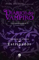 Livro - Diários de Stefan: Estripador (Vol. 4)