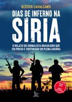 Livro - Dias de inferno na Síria - Edição atualizada