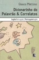 Livro - DICIONARINHO DO PALAVRÃO & CORRELATOS