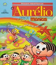 Livro Dicionario Aurelio Com A Turma Da Monica - Positivo - Dicionarios