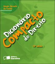 Livro - Dicionário Compacto do Direito - 10ª Edição 2013