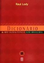 Livro - Dicionário de Arte Sacra e técnicas Afro-brasileiras