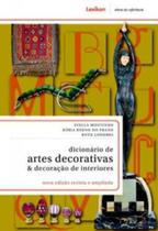 Livro Dicionario De Artes Decorativas E Decoracao - LEXIKON