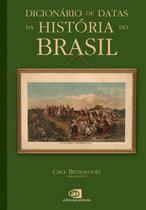 Livro - Dicionário de datas da história do Brasil Livro - Dicionário de datas da história do Brasil