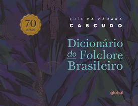 Livro - Dicionário de folclore brasileiro - 70 anos