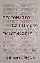 Livro - Dicionário de línguas imaginárias Livro - Dicionário de línguas imaginárias