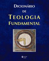 Livro - Dicionário de teologia fundamental Livro - Dicionário de teologia fundamental