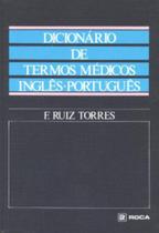 Livro - Dicionário de Termos Médicos Inglês - Português