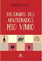 Livro - Dicionário dos apaixonados pelo vinho