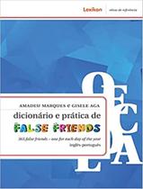 Livro - Dicionario E Pratica De False Friends - 365 False Friends - One Each Day Of The Year