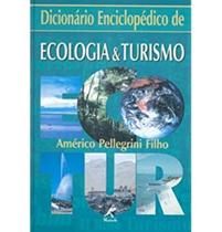 Livro - Dicionário enciclopédico de ecologia & turismo