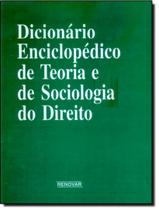 Livro - Dicionario Enciclopedico De Teoria E De Sociologia Do Direito - 2ª Ed. Livro - Dicionario Enciclopedico De Teoria E De Sociologia Do Direito - 2ª Ed.