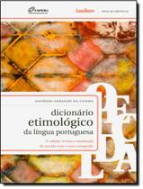Livro - Dicionario Etimologico Da Lingua Portugues