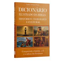 Livro - Dicionário Ilustrado da Bíblia - Compreenda a história, a fé e a cultura das escrituras | Equipe teológica Penkal Livro - Dicionário Ilustrado da Bíblia - Compreenda a história, a fé e a cultura das escrituras | Equipe teológica Penkal