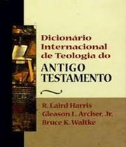 Livro Dicionario Internacional De Teologia Do Antigo - Vida Nova