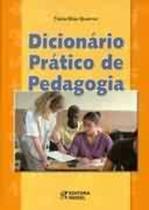 Livro Dicionário Prático de Pedagogia (Tânia Dias Queiroz)