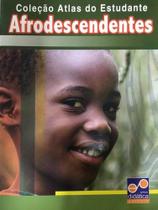 Livro Didática Paulista - Atlas do Estudante Afrodescendentes