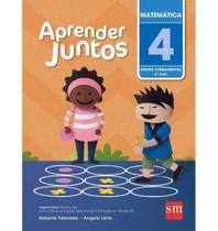 Livro Didático Coleção - Aprender Juntos - Matemática - 4º ano - Edições SM - EDICOES SM Livro Didático Coleção - Aprender Juntos - Matemática - 4º ano - Edições SM - EDICOES SM