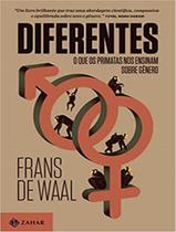 Livro Diferentes O Que os Primatas nos Ensinam Sobre Gênero Frans de Waal