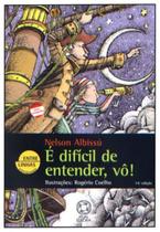 Livro - Difícil de entender, vô!