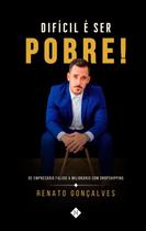 Livro - Difícil é ser pobre!