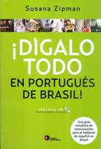 Livro - Digalo todo en português de Brasil! Livro - Digalo todo en português de Brasil!