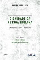 Livro - Dignidade da Pessoa Humana Livro - Dignidade da Pessoa Humana